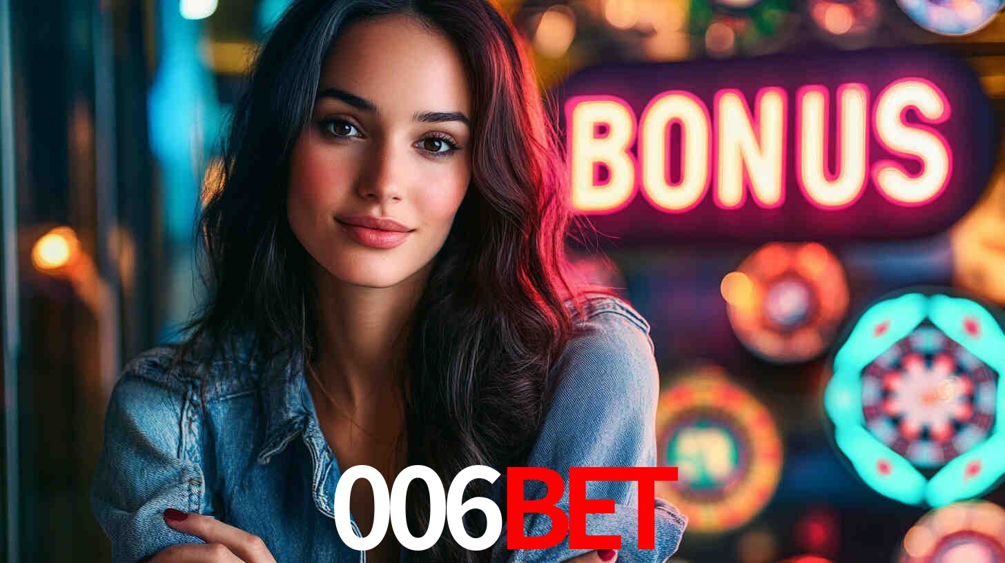006bet - Cassino VIP Exclusivo - 006bet.com