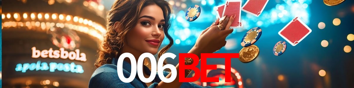 Welcome Bonus 006bet